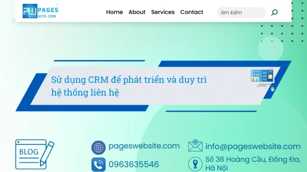 Sử dụng CRM để phát triển và duy trì hệ thống liên hệ