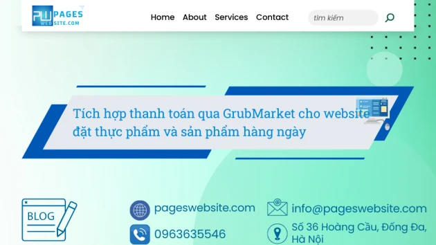 Ảnh của Pageswebsite với tiêu đề Tích hợp thanh toán qua GrubMarket cho website đặt thực phẩm và sản phẩm hàng ngày