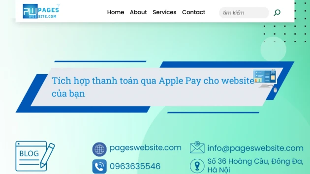 Ảnh blog của Pageswebsite về Tích hợp thanh toán qua Apple Pay cho website của bạn